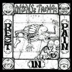 Rest In Pain (GER) : Intense Tremor